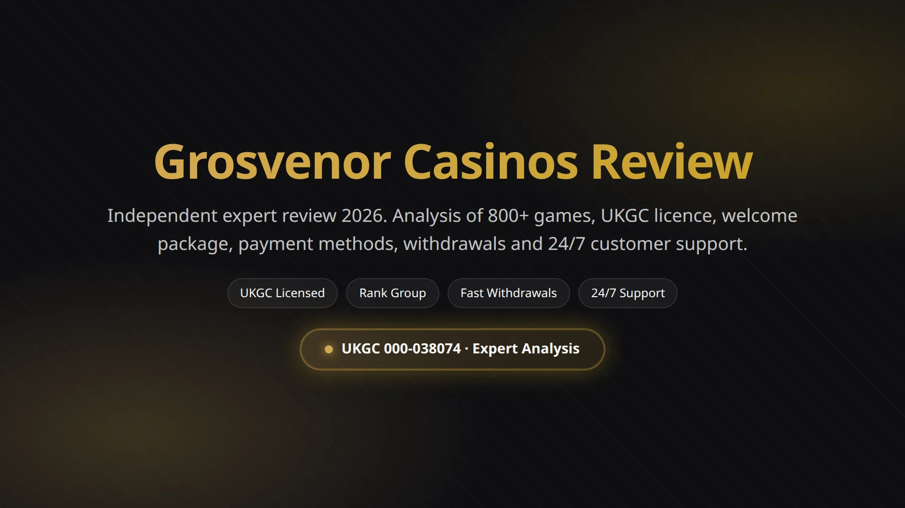 Grosvenor Casinos review summary