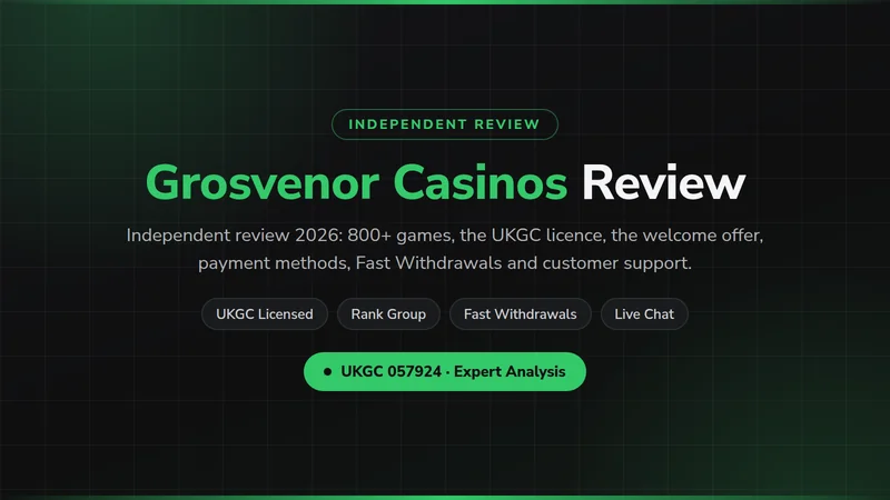 Grosvenor Casinos review summary